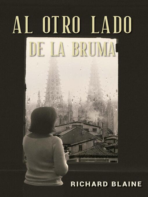 Title details for Al otro lado de la bruma by RICHARD BLAINE - Available